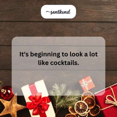 Christmas looks like cocktails.