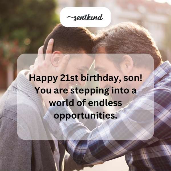 Celebrating your milestone 21st birthday with heartfelt wishes.