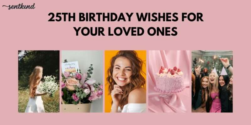 25th birthday wishes