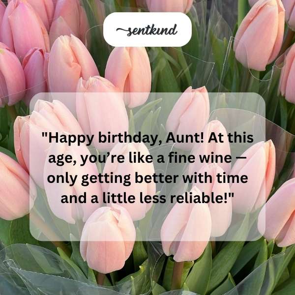 Celebratory message for a beloved aunt's special day.