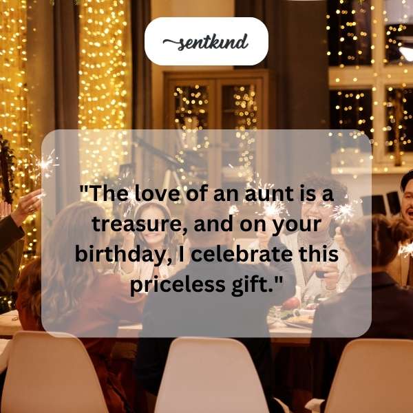 Heartfelt birthday greetings to a cherished aunt.