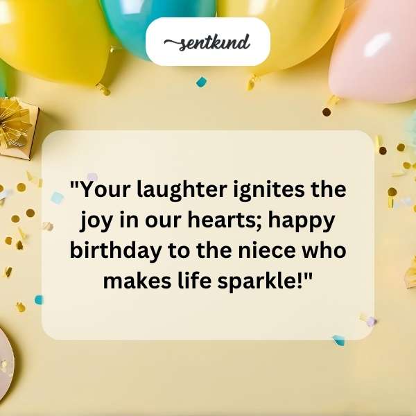 Celebratory message for a niece's special day.