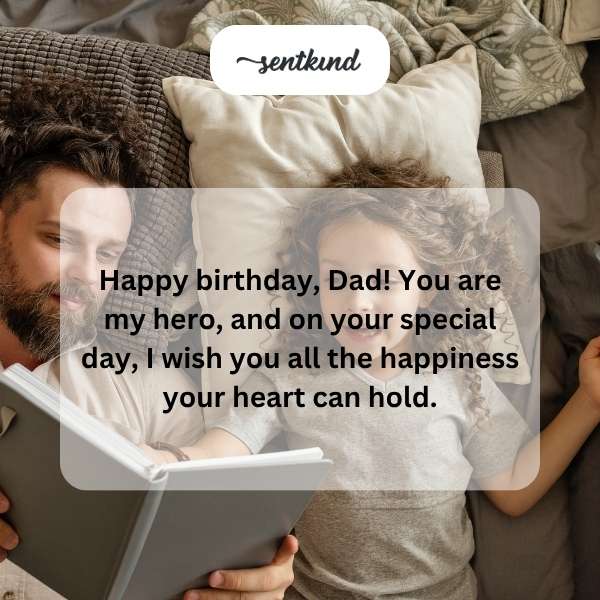 Warm greetings for Dad's birthday celebration.
