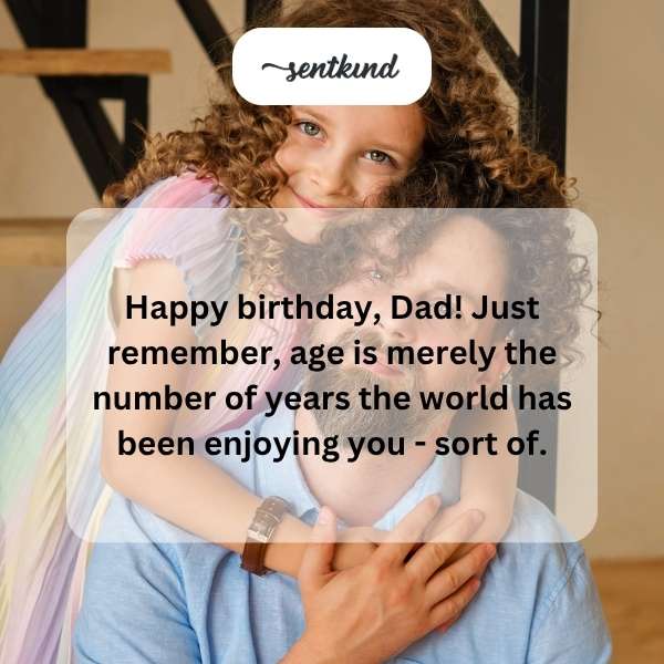 Celebratory greetings for father on his special day.