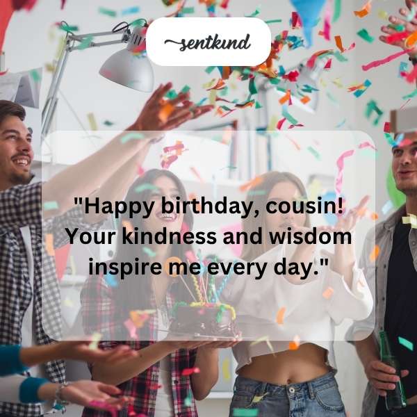 Warm greetings for a cousin's special day.