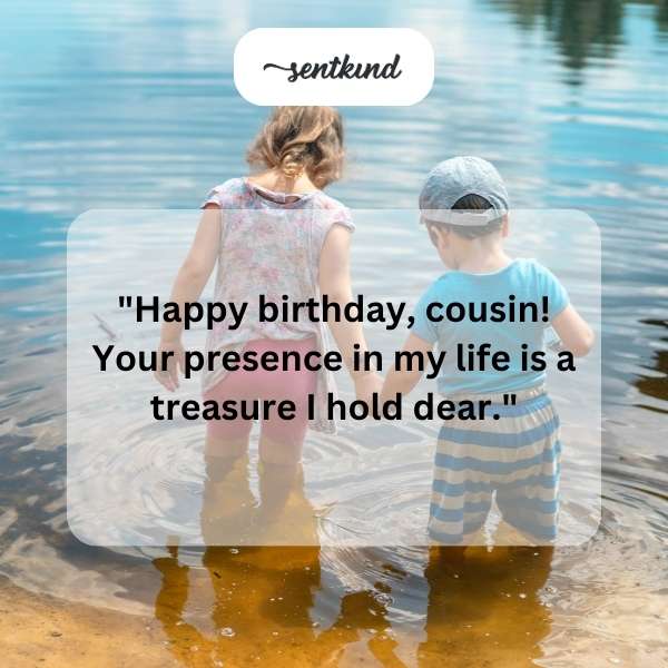 Celebratory message for cousin's special day.