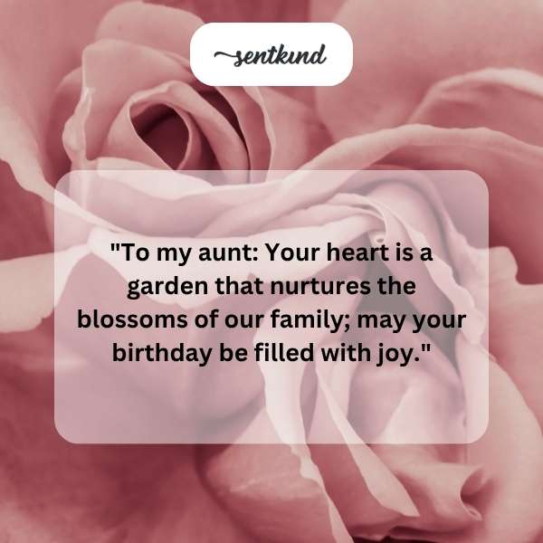 Heartfelt birthday greetings to my cherished aunt.