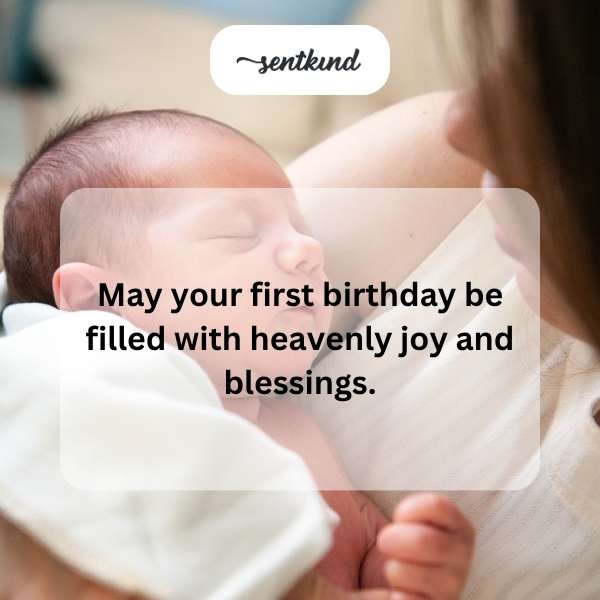 Celebrating the joyous milestone of your baby's first birthday with love and blessings.