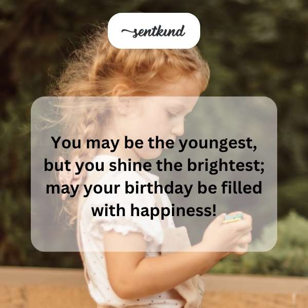 Sweet words celebrating the youngest daughter's special day.
