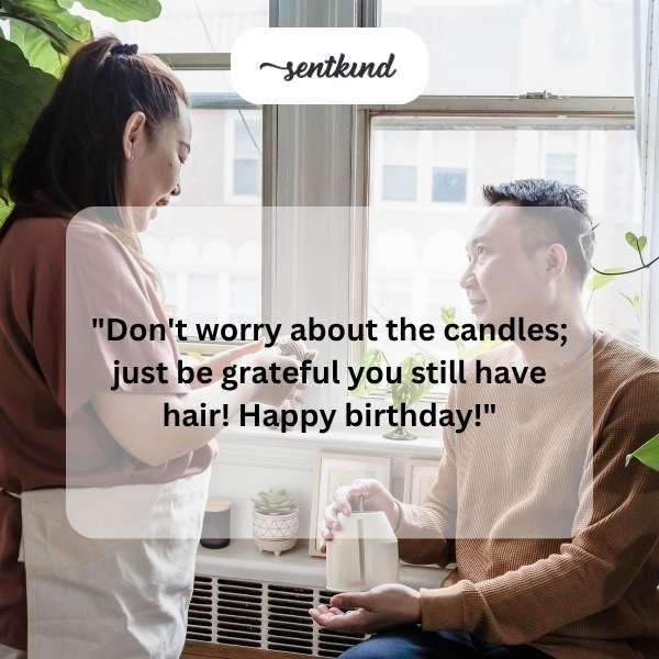 Celebrating my husband's special day with humor and love.