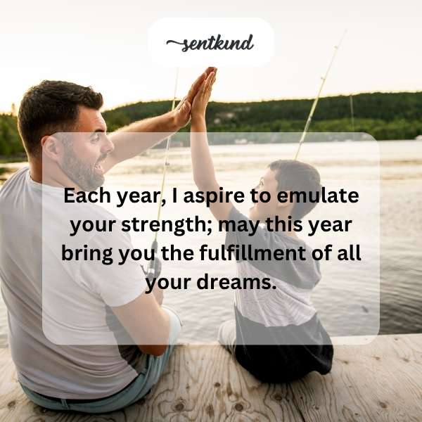 Heartfelt aspirations and dreams for a father's special day.