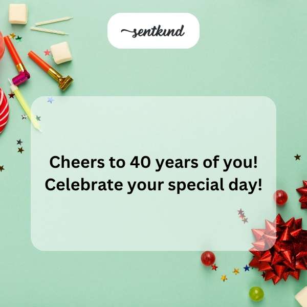 Celebration of 40 quotes 9