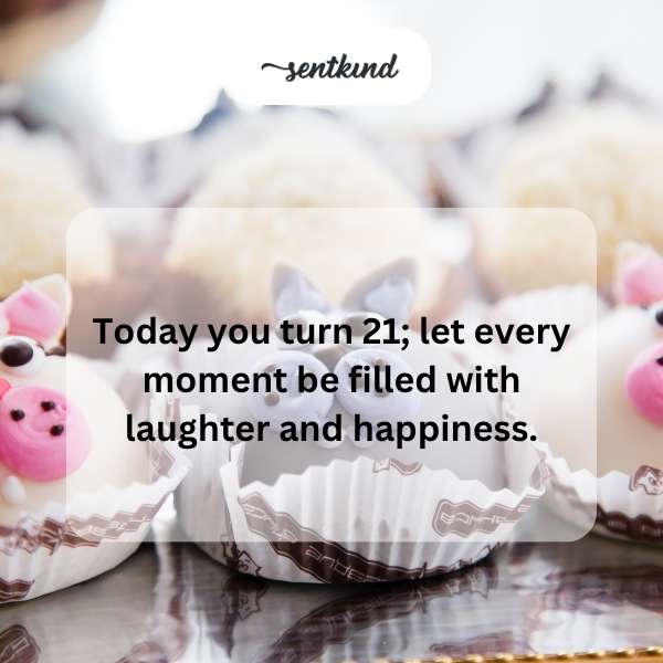 Celebrating the milestone of turning 21 with joy and laughter.