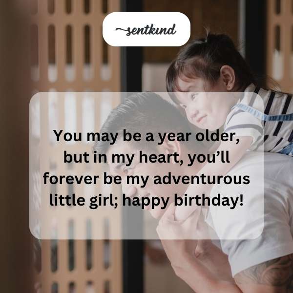 Heartfelt birthday greetings for my forever-young daughter.