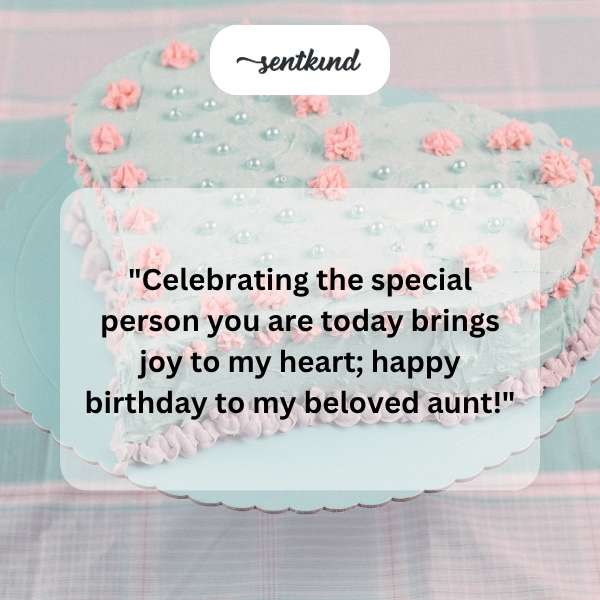 Heartfelt greetings on your special day, dear aunt.