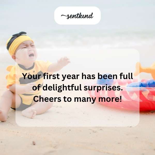 Joyful greetings on your first year of life.