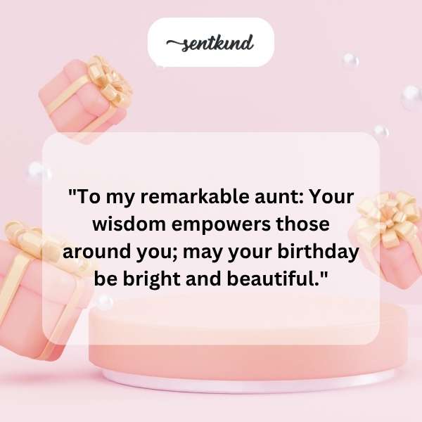 Celebrating a special day for a wise and inspiring aunt.