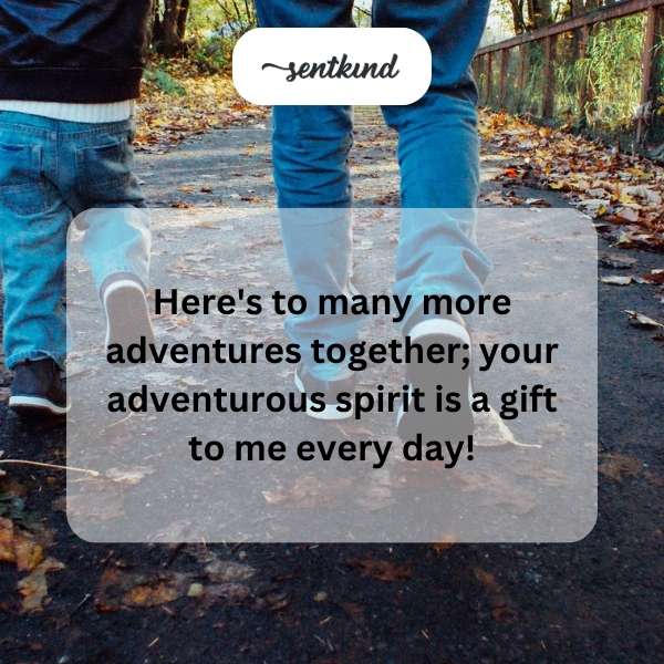 Celebrating dad's adventurous spirit and the joy he brings every day.