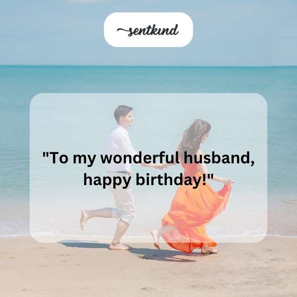 Heartfelt celebrations for my husband's special day.