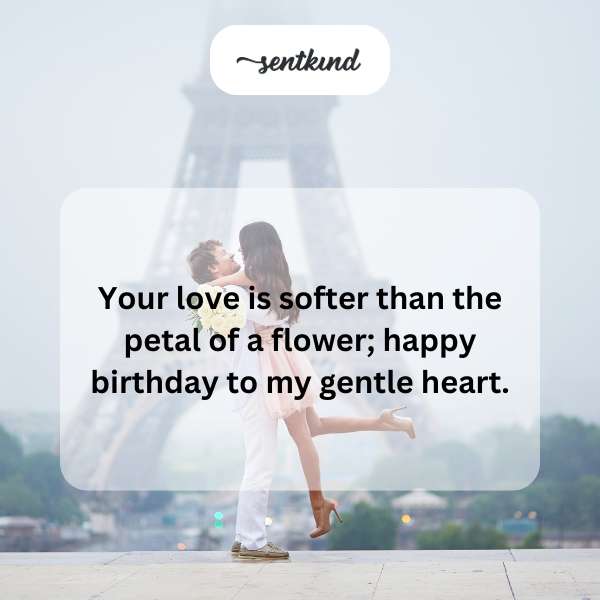 Celebrating my wife's special day with heartfelt words of affection.