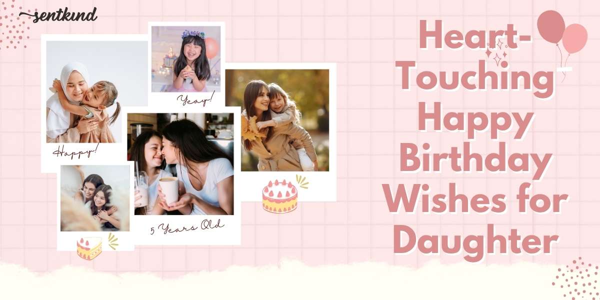 Birthday Wishes for daughter