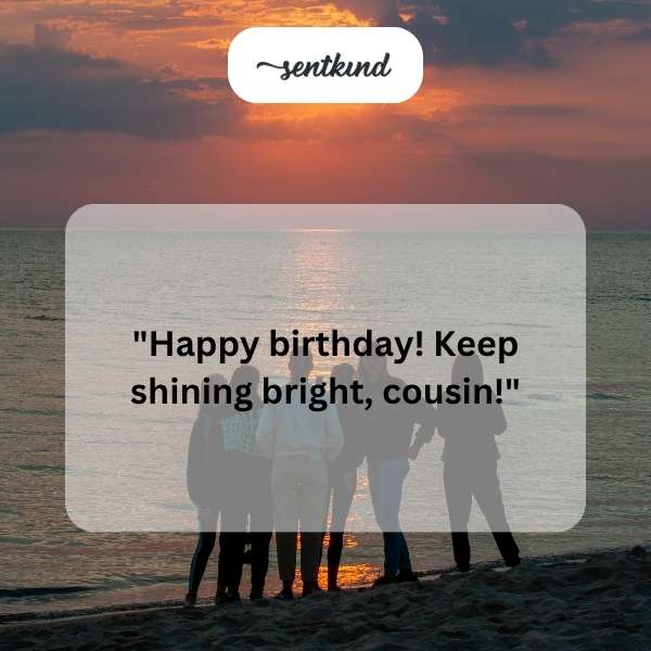 Sending warm birthday greetings to my radiant cousin.