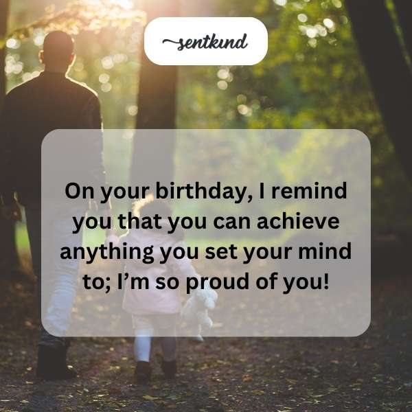 Heartfelt birthday message for a beloved daughter.