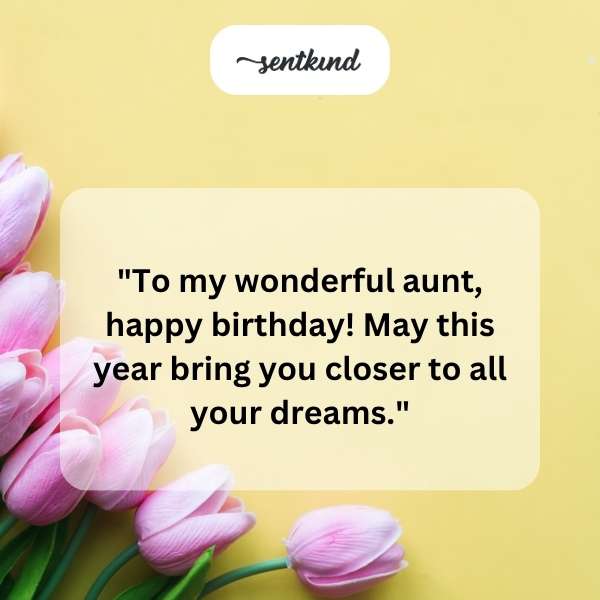 Heartfelt greetings to my beloved aunt on her special day.