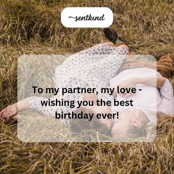 Heartfelt birthday greetings for a beloved spouse.