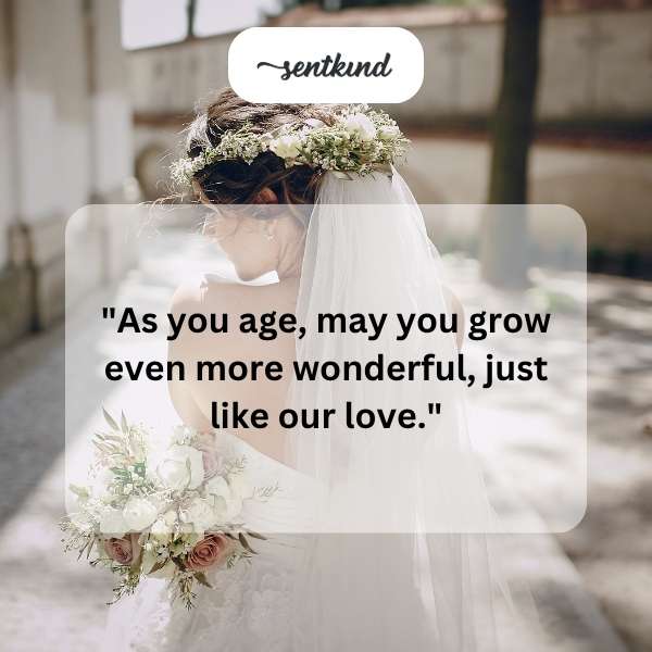 Heartfelt aging gracefully message for a beloved partner's special day.
