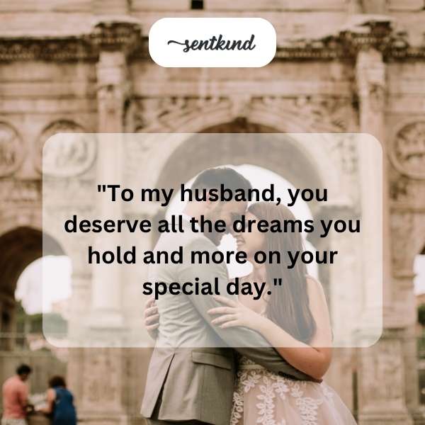 Heartfelt greetings for my husband's special day.