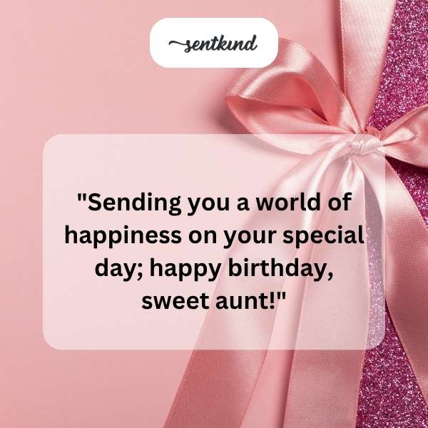 Heartfelt greetings for a beloved aunt's birthday.