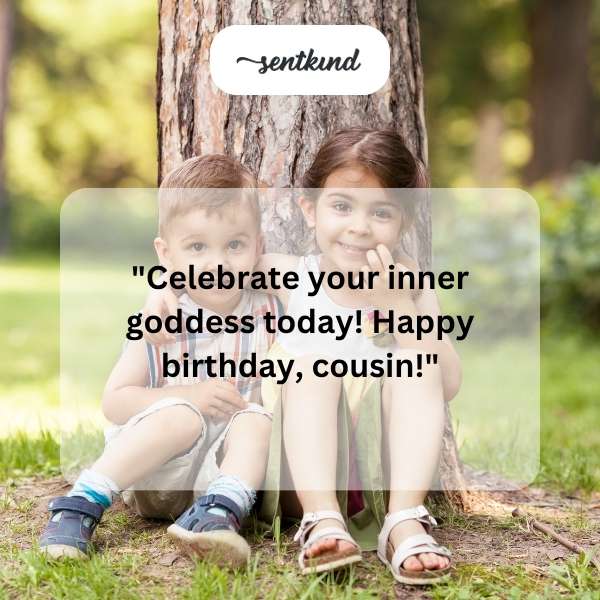 Sending joyful celebrations to my cousin on her special day.