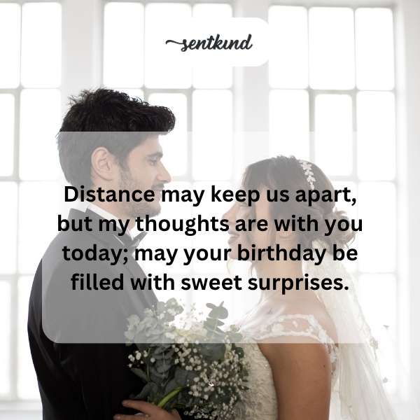Happy birthday to my dear wife, whose special day is celebrated in my heart despite the miles.