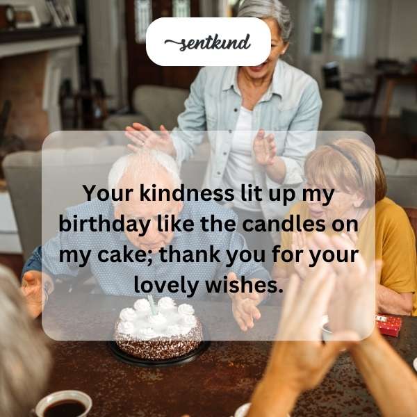 Grateful for the heartfelt birthday messages.