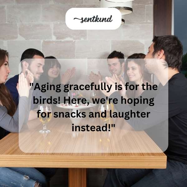 A birthday cake with candles and a humorous message about aging.