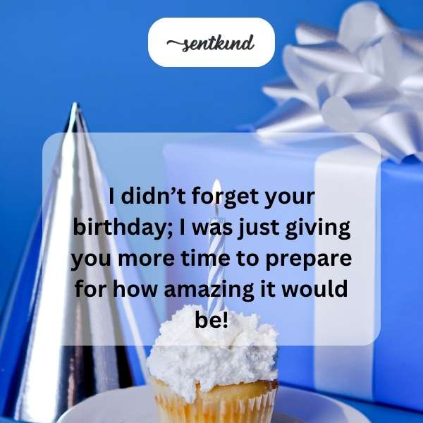 Delayed Happy Birthday Greetings
