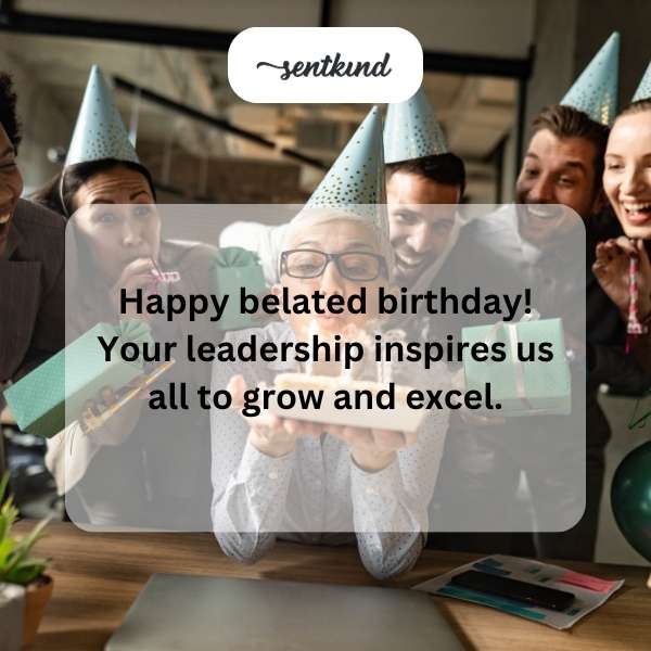 Delayed birthday greetings