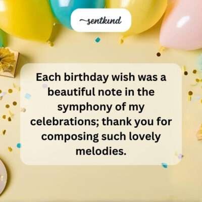 160+ Heartfelt Ways to Say Thank You for the Birthday Wishes
