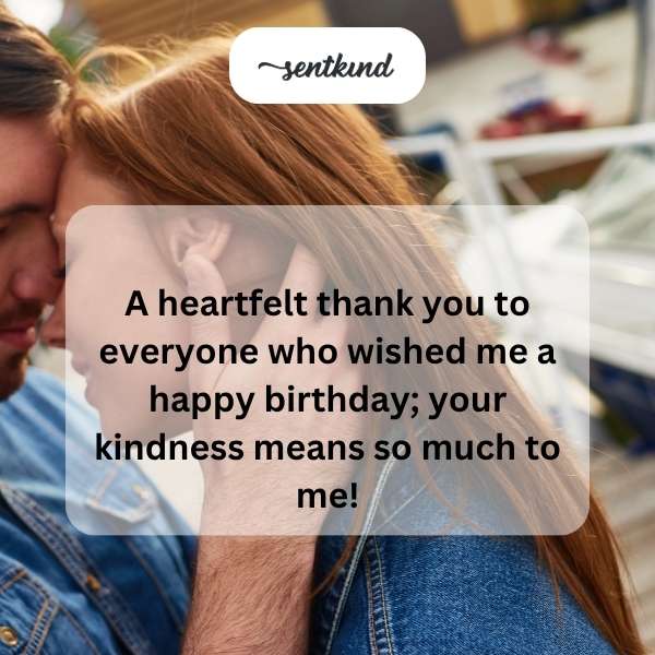 Grateful for all the birthday greetings and warm wishes.