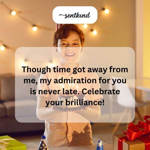Delayed birthday greetings.