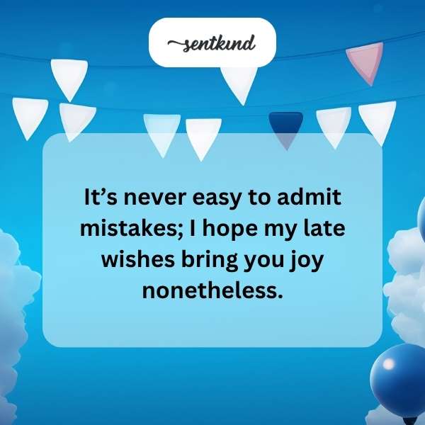 Delayed Celebratory Greetings