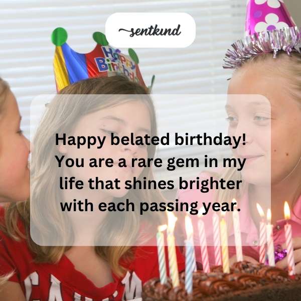 Late Birthday Greetings