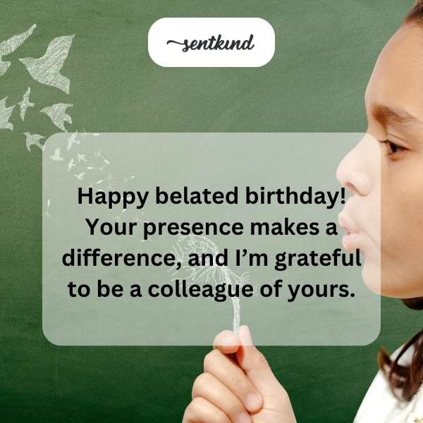 Delayed Birthday Greetings