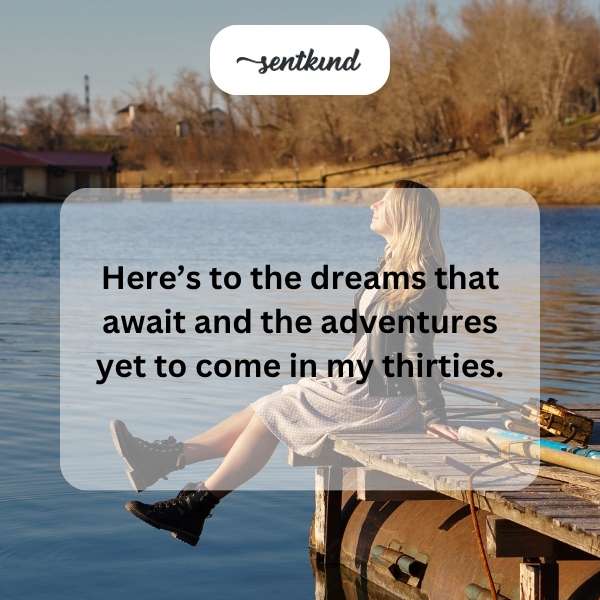 A toast to new dreams and adventures in my 30s.