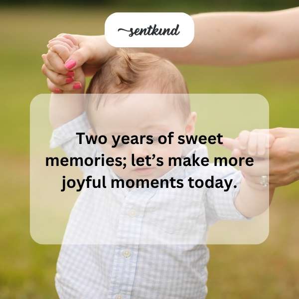Celebrating two wonderful years with heartfelt birthday blessings.