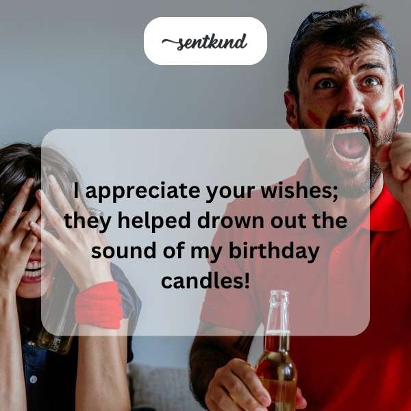 Grateful for the birthday greetings.