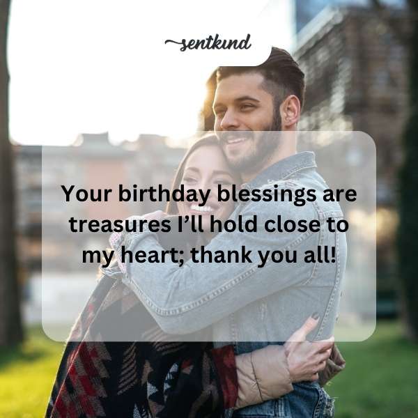 Grateful for the heartfelt birthday greetings.