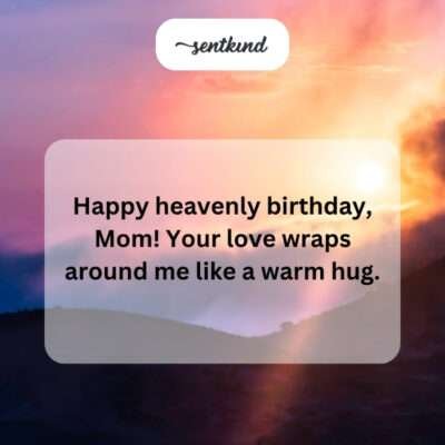 165+ 'Happy Heavenly Birthday' Messages, Quotes & Wishes for Loved Ones