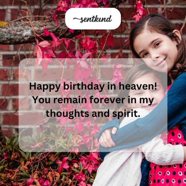Celestial birthday wishes for loved ones above.